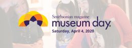 Smithsonian Magazine Museum Day at the WAH Center
